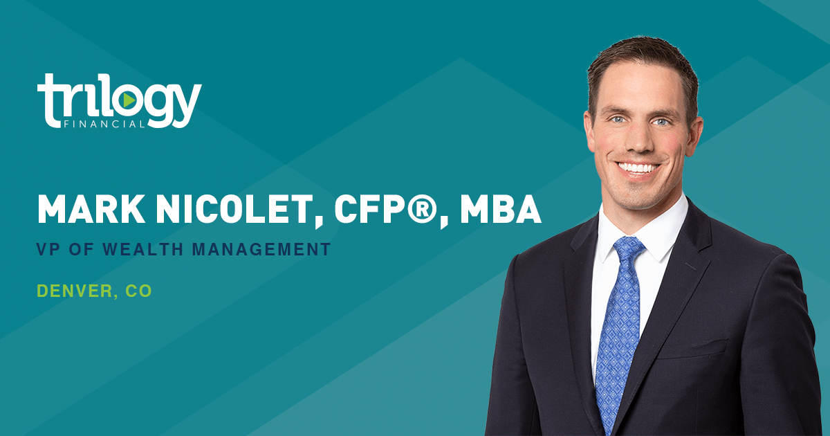 Mark Nicolet, CFP®, MBA, ABFP™ a Vice President of Wealth Management